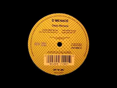 D'Menace ‎– Deep Menace (Spank) (Burger Queen Mix) HQwav