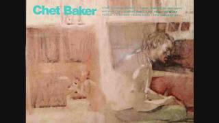 Chet Baker - And When I Die