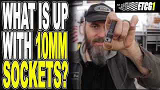 What is Up With 10mm Sockets