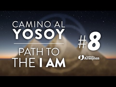 Camino al YOSOY / Path to the I AM - 8 - Matías De Stefano