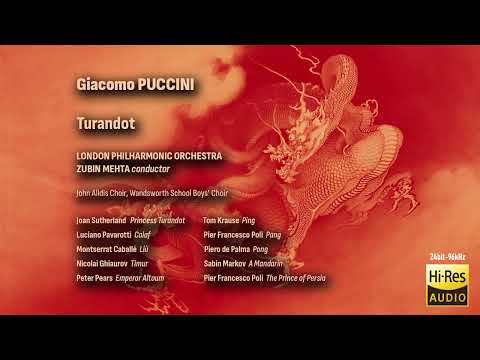 Puccini - Turandot (Sutherland, Pavarotti, Caballe, Ghiaurov, Krause - LPO, Mehta)