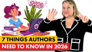 7 Things Authors Must Master in 2026 (or Become Invisible)