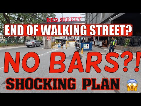 SHOCKING PLANS for Walking Street 😱 | No Bars, No Girls?! Angeles City Future