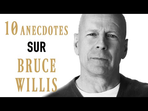 10 ANECDOTES SUR... BRUCE WILLIS