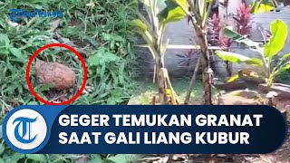 Bogor Hari Ini: Warga Bojonggede Bogor Geger, Tukang Gali Kubur Temukan Granat di Pemakaman