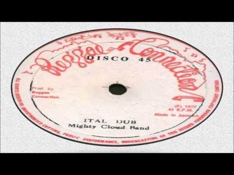 Mighty Cloud Band-Ital Dub (Reggae Connection 1977)