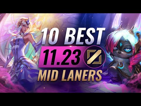 10 Mid Laners You NEED to Abuse in Patch 11.23 - League of Legends Preseason 2022