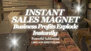[EXTREMELY POWERFUL] MANIFEST INSTANT SALES FOR YOUR BUSINESS - POWERF
