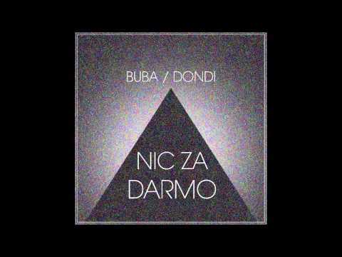 Buba/Dondi - Nie mam czasu feat. Orzeu [Projekt Nasłuch] prod. Amonn