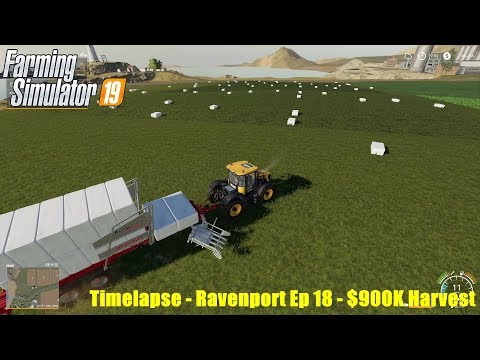 Farming Simulator 19 - Timelapse - Ravenport Ep 18 - $900K Harvest