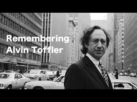 Remembering Alvin Toffler