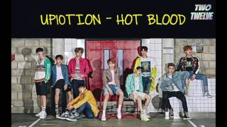 UP10TION (업텐션) - Hot Blood Lyrics [COLOR CODED|HAN|ROM|ENG]