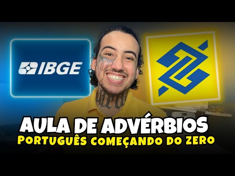 ADVÉRBIOS | Aula de Português para concursos públicos (todas as bancas)
