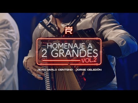 Roimer Prado & Orlando Simancas - Homenaje a 2 Grandes - Jean Carlos Centeno & Jorge Celedón Vol. 2