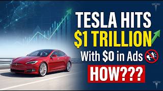 Tesla Hits $1 Trillion With $0 in Ads. HOW???