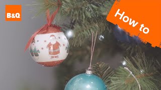How to decorate your Christmas Tree