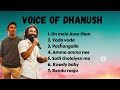 Best Songs Of Dhanush Voice Of Dhanush Hits Of Dhanush Dhanush Dhanush Songs