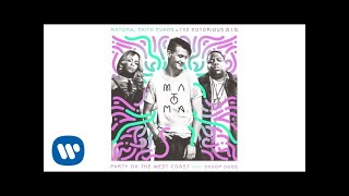 Matoma, Faith Evans &amp; The Notorious B.I.G. - Party On The West Coast feat. Snoop Dogg