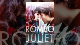 Romeo and Juliet