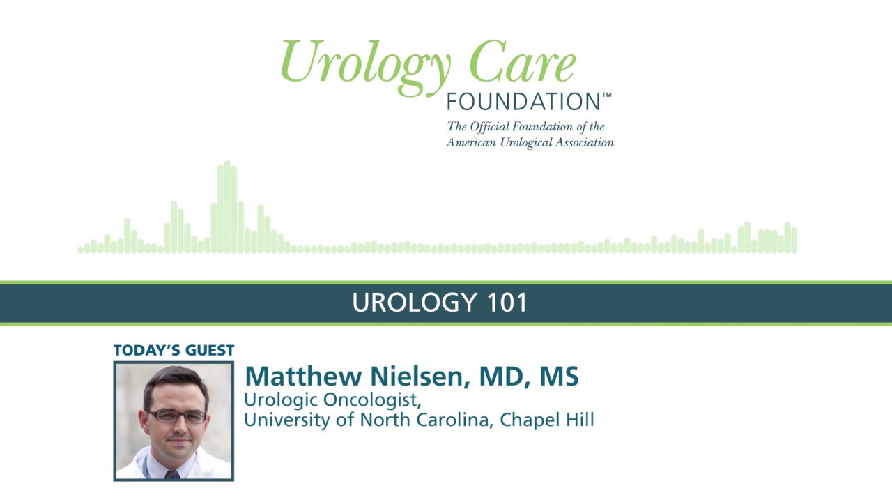 Urology 101 - Urology Care Podcast