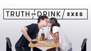 Exes Play Truth or Drink