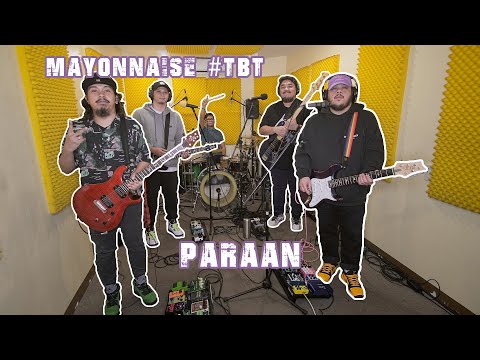 Paraan (Live) - Mayonnaise #TBT