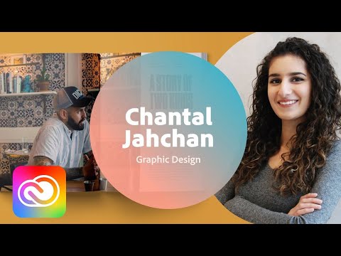 Live Graphic Design with Chantal Jahchan - 1 of 3 | Adobe Creative Cloud