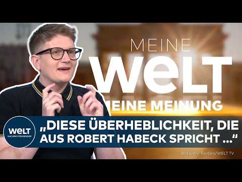 MEINE MEINUNG: "Strukturelles Problem der Grünen!" – Abrechnung mit Robert Habeck