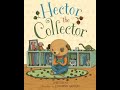 Hector the Collector by Emily Beeny