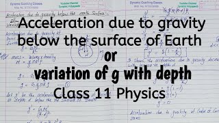 Acceleration due to gravity below the surface of Earth | Variation of g | Chapter 7 | Gravitation