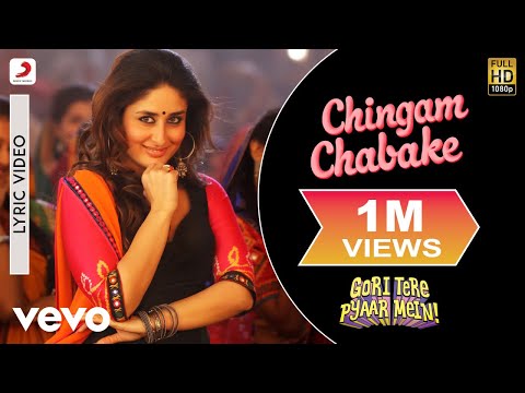 Chingam Chabake Lyric Video - Gori Tere Pyaar Mein|Kareena,Imran|Shankar M, Shalmali K