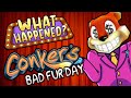 Conker S Bad Fur Day What Happened