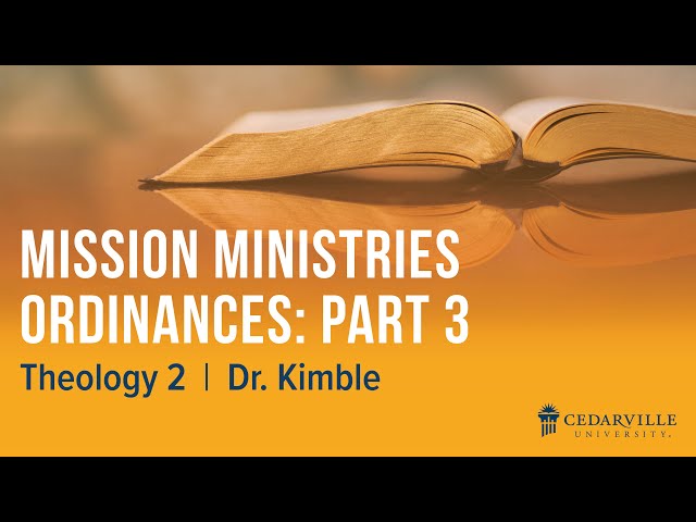 Thumbnail for video titled: Theology II: Mission Ministries Ordinances (part 3)