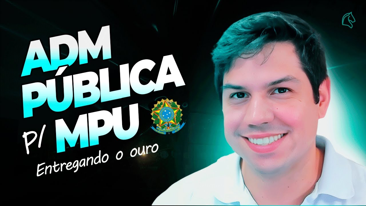Administração Pública MPU por Questões - FUJA DA TEORIA INFINITA!