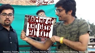 preview picture of video 'MAKING OF KHO GAYE HAI KAYI | BEHIND THE SHOOT | BLOOPERS | OLD SQUAD | F2H INDIA | TOHANA |'