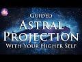 Astral Projection Guided Meditation How To Astral Project For Beginners Hypnosis (432Hz, Subliminal)