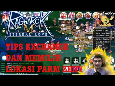 TIPS EXCHANGE & MEMILIH LOKASI FARM ZENY Ragnarok Eternal Love SEA Video