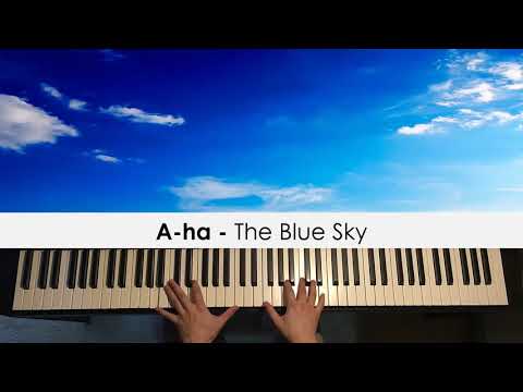 The Blue Sky - A-Ha