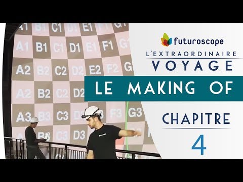 Vingt millions sous les pixels #4 | Making-of de l'Extraordinaire Voyage