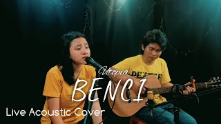 Download lagu Utopia - Benci ( Live acoustic cover by Bella ft AF ) mp3