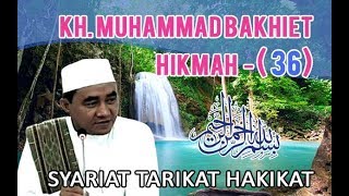 Download lagu KH MUHAMMAD BAKHIET HIKMAH KE 36... mp3