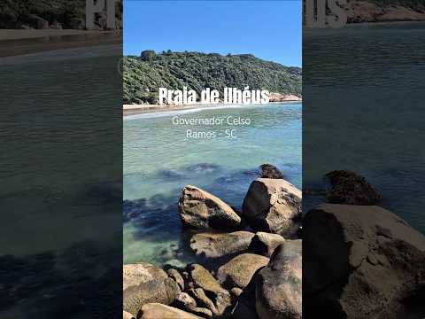 Praia de Ilhéus em Governador Celso Ramos - Um paraíso escondido em SC