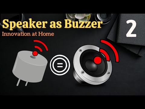 Conversion of Speaker into Buzzer Innovation at home InnovativeProject EngineeringProject