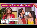 Surbhi Chandna Reveals Why Her Ishqbaaz Co-Star Nakuul Mehta Didn't Attended The Wedding