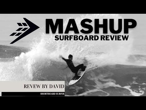 A Groveler That Surfs Like A High-Performance Shortboard - The MASHUP Surfer's Feedback