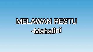 Download lagu Mahalini - melawan restu - (lirik) mp3
