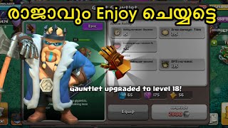 Gaint Gauntlet  to Level 18 | Coc Malayalam