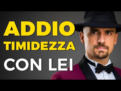 Timido con le ragazze? Fai queste 5 COSE