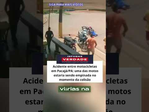 Acidente entre motocicletas em Pacajá/PA #AcidenteMoto #Pacaja #TransitoSeguro #Para