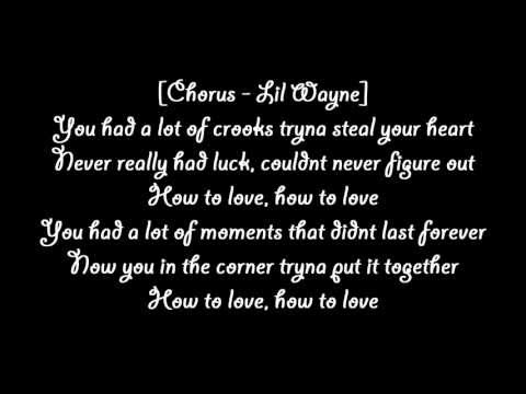 Lil Wayne ft Enrique Iglesias How To Love Lyrics Spanglish Remix  2011